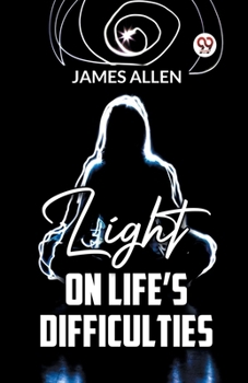 Paperback Light On Life'S Difficulties Book