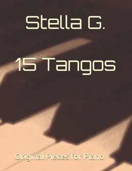 Paperback 15 Tangos: Original Pieces for Piano Book