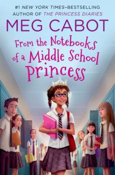 Hardcover From the Notebooks of a Middle School Princess: Meg Cabot; Read by Kathleen McInerney Book