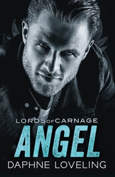 Paperback Angel: Lords of Carnage MC Book