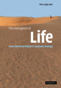 Hardcover The Emergence of Life: From Chemical Origins to Synthetic Biology Book