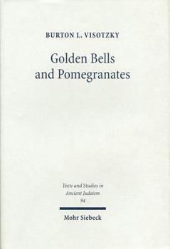 Hardcover Golden Bells and Pomegranates: Studies in Midrash Leviticus Rabbah Book