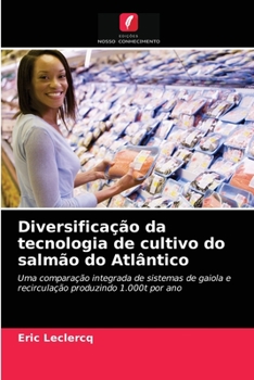 Paperback Diversificação da tecnologia de cultivo do salmão do Atlântico [Portuguese] Book