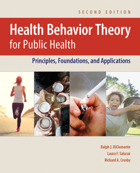 Paperback Health Behavior Theory for Public Health: Principles, Foundations, and Applications Book