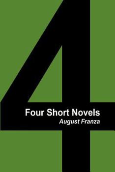 Paperback Four Short Novels Book