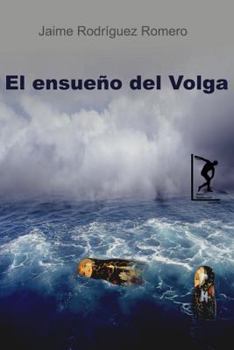 Paperback El ensueño del Volga [Spanish] Book