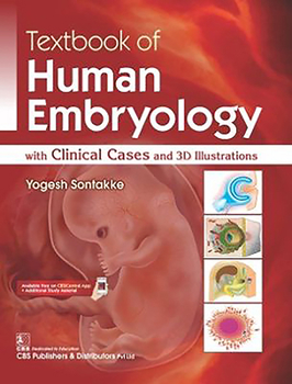 Paperback Textbook of Human Embryology: With Clinical Cases and 3D Illustrations Book