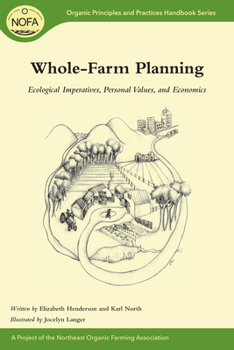 Paperback Whole-Farm Planning: Ecological Imperatives, Personal Values, and Economics Book