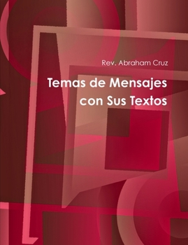 Temas de Mensajes Con Sus Textos