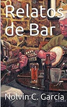 Paperback Relatos de Bar: Alcohol, Tragedia y Sentimientos [Spanish] Book