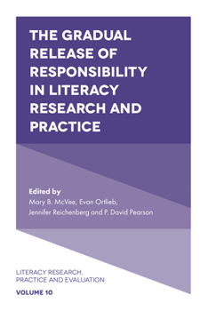 Paperback The Gradual Release of Responsibility in Literacy Research and Practice Book