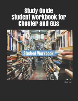 Paperback Study Guide Student Workbook for Chester and Gus Book