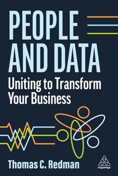 Paperback People and Data: Uniting to Transform Your Business Book