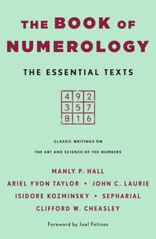 Paperback The Book of Numerology: The Essential Texts Book