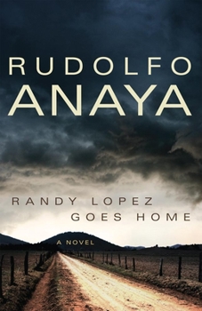 Randy Lopez Goes Home - Book  of the Chicana & Chicano Visions of the Américas