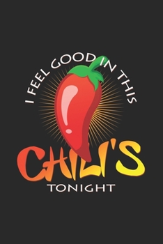 I feel good chili's: 6x9 Chili Pepper | blank with numbers paper | notebook | notes