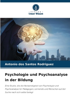 Paperback Psychologie und Psychoanalyse in der Bildung [German] Book