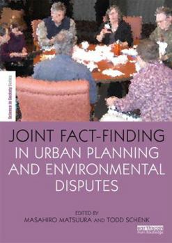 Paperback Joint Fact-Finding in Urban Planning and Environmental Disputes Book