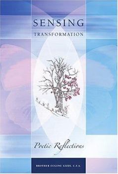 Paperback Sensing Transformation: Poetic Reflections Book