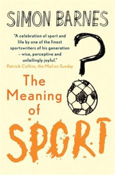Paperback The Meaning of Sport Book