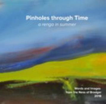 Paperback Pinholes Through Time Book