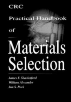 Hardcover CRC Practical Handbook of Materials Selection Book