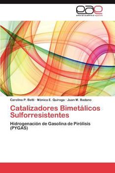 Paperback Catalizadores Bimetalicos Sulforresistentes [Spanish] Book