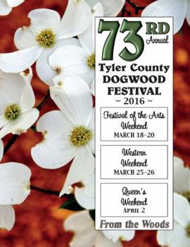 Paperback Tyler County Dogwood Festival: 2016 Book