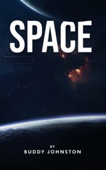 Hardcover Space: The History, The Mystery, The Oddities, The Curiosities Book