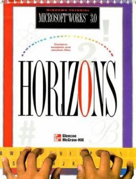 Hardcover Horizons Microsoft Works 3.0 Windows Tutorial Book