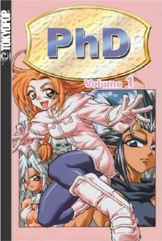 PhD: Phantasy Degree Vol. 1 - Book #1 of the PhD: Phantasy Degree