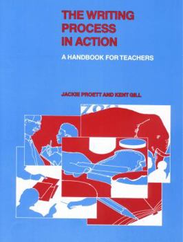 Paperback The Writing Process in Action: A Handbook for Teachers Book