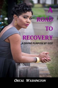 Paperback A Road to Recovery Book