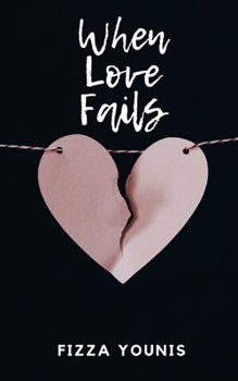 Paperback When Love Fails Book