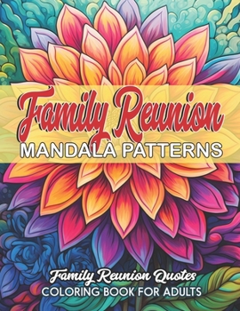 Paperback Family Reunion Quotes Coloring: Large Print 8.5 x 11 inches Book
