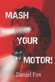 Paperback Mash Your Motor! Book