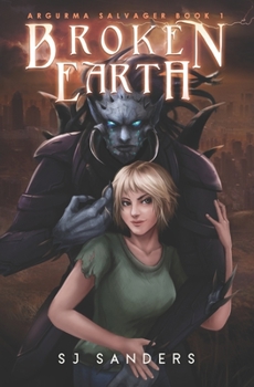 Paperback Broken Earth: Argurma Salvager Book 1 Book