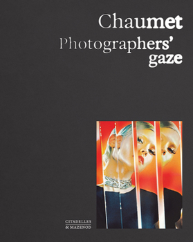 Hardcover Chaumet. Photographers' Gaze Book