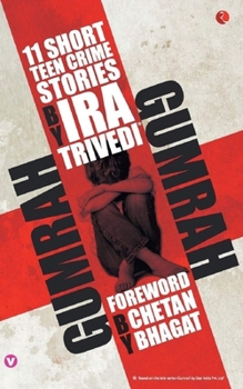 Paperback Gumrah: 11 Short Teen Crime Stories Book