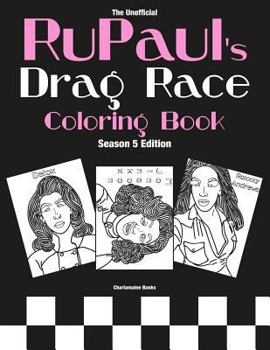 Paperback Rupaul's Drag Race Coloring Book: Season 5 Edition Book