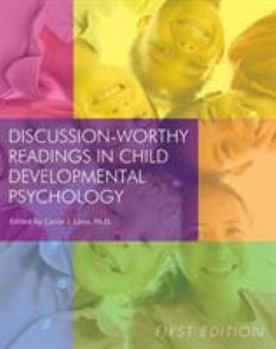 Paperback Discussion-Worthy Readings in Child Developmental Psychology Book