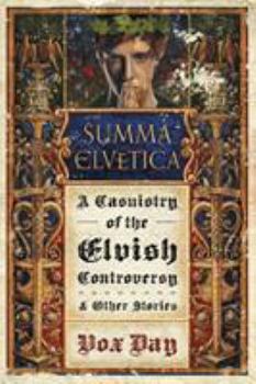 Paperback Summa Elvetica: A Casuistry of the Elvish Controversy Book