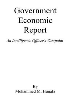 Paperback Government Economic Report - An Intelligence Officer's Viewpoint Book