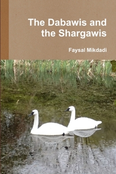 Paperback The Dabawis and the Shargawis Book