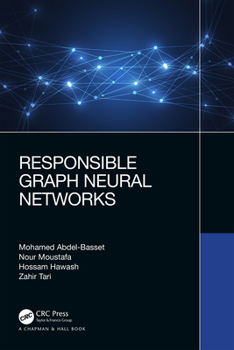 Paperback Responsible Graph Neural Networks Book