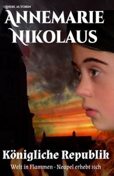 Königliche Republik (Welt in Flammen) (German Edition)