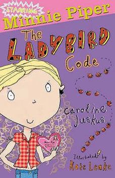 Paperback The Ladybird Code. Caroline Juskus Book