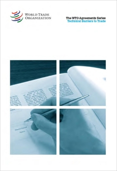 Paperback Wto Agreement Series: Technical Barriers to Trade Book