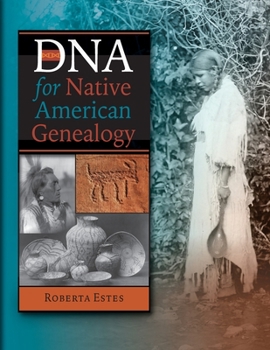 Paperback DNA for Native American Genealogy Book