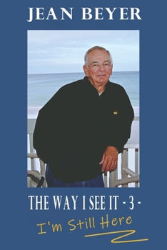 Paperback The Way I See It - 3 -: I'm Still Here Book